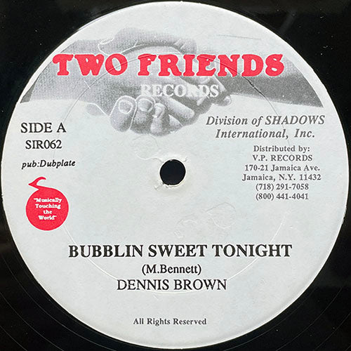 DENNIS BROWN // BUBBLIN SWEET TONIGHT (ORIGINAL) / (TWIN CITY MIX)