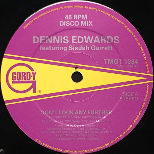 DENNIS EDWARDS // DON'T LOOK ANY FURTHER (5:24) / I THOUGHT I COULD HANDLE IT (4:01)