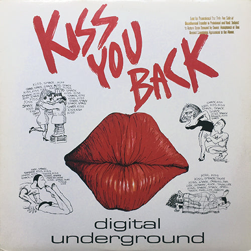 DIGITAL UNDERGROUND // KISS YOU BACK (4VER)
