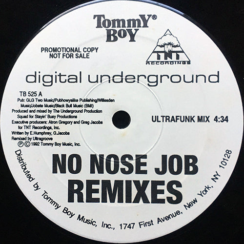 DIGITAL UNDERGROUND // NO NOSE JOB (REMIXES) (2VER)