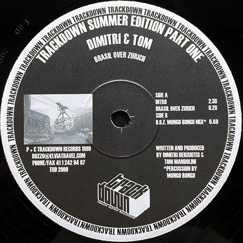 DIMITRI & TOM // TRACKDOWN SUMMER EDITION PART ONE (EP) inc. INTRO / BRASIL OVER ZURICH / B.O.Z. (MONGO BONGO MIX)