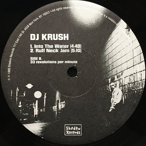 DJ KRUSH // THE DJ KRUSH (EP) inc. ROLL & TUMBLE / ON THE DUB-BLE / INTO THE WATER / RUFF NECK JAM