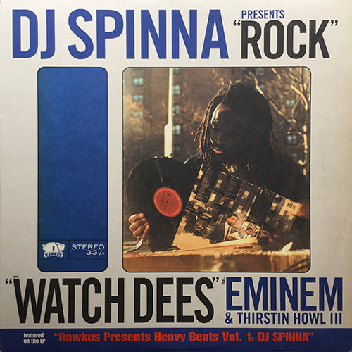 DJ SPINNA // ROCK / WATCH DEES feat. EMINEM