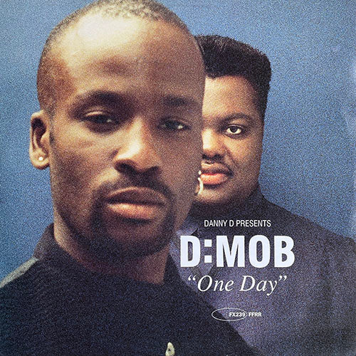DANNY D presents D:MOB // ONE DAY (4VER)