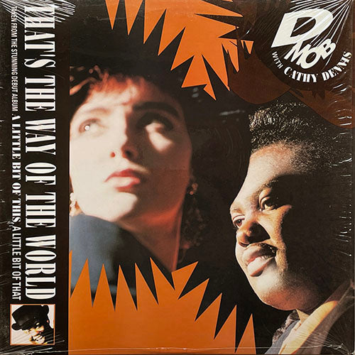 D MOB with CATHY DENNIS // THAT'S THE WAY OF THE WORLD (DAVID MORALES REMIX) (6VER)