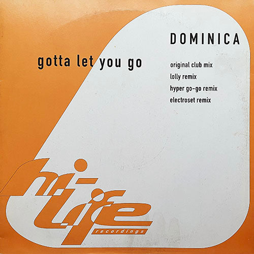 DOMINICA // GOTTA LET YOU GO (4VER)