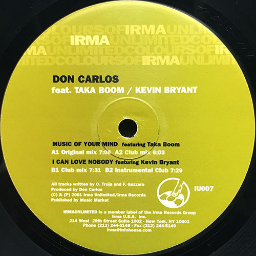 DON CARLOS feat. TAKA BOOM / KEVIN BRYANT // MUSIC OF YOUR MIND (2VER) / I CAN LOVE NOBODY (2VER)