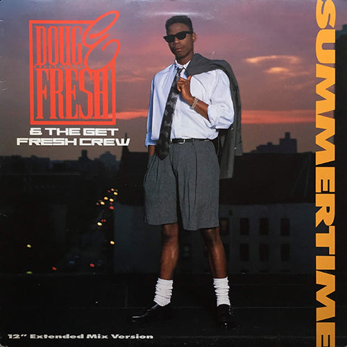 DOUG E. FRESH & THE GET FRESH CREW // SUMMERTIME (2VER) / FRESH DUB