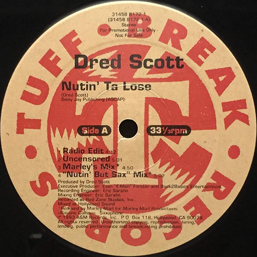 DRED SCOTT // NUTIN' TA LOSE (3VER) / DUCK YA HEAD (2VER)