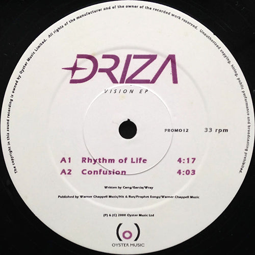 DRIZA // VISION (EP) inc. RHYTHM OF LIFE / CONFUSION / DREAM ON / USED TO BE ME