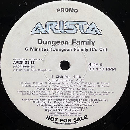 DUNGEON FAMILY // 6 MINUTES (DUNGEON FAMILY IT'S ON) (4VER)