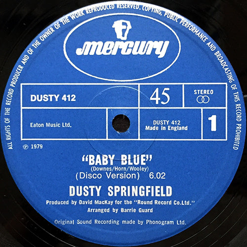 DUSTY SPRINGFIELD // BABY BLUE (DISCO VERSION) (6:02) / (ORIGINAL) (4:02)