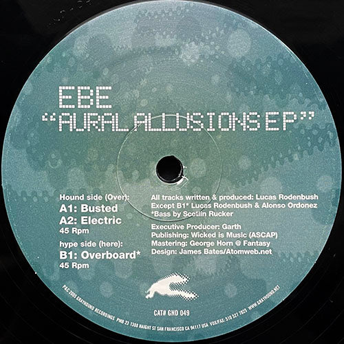EBE // AURAL ALLUSIONS (EP) inc. BUSTED / ELECTRIC / OVERBOARD