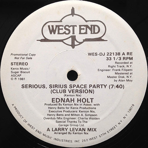 EDNAH HOLT // SERIOUS, SIRIUS SPACE PARTY (CLUB MIX) (7:40) / (PARTY VERSION) (7:40)