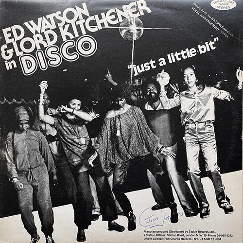 ED WATSON & LORD KITCHENER // JUST A LITTLE BIT (PART ONE & TWO)