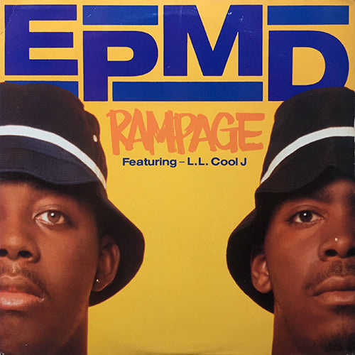 EPMD ★ RAMPAGE ★ L.L. Cool J ★ EPMD feat. LL COOL J // RAMPAGE (6VER) / I'M MAD (3VER) – next