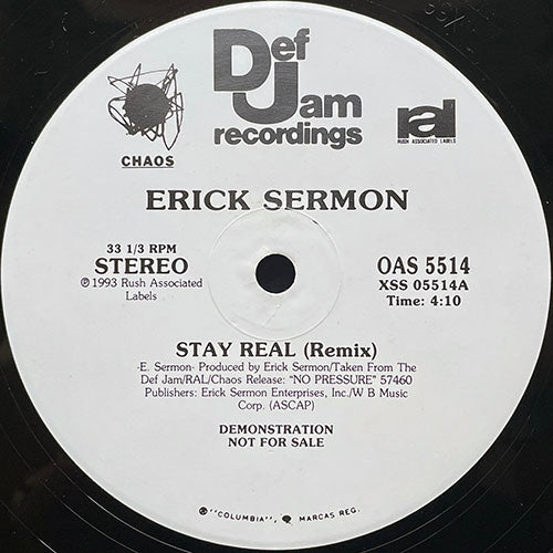 ERICK SERMON // STAY REAL (REMIX) (4:10) / (REMIX INSTRUMENTAL) (4:10)