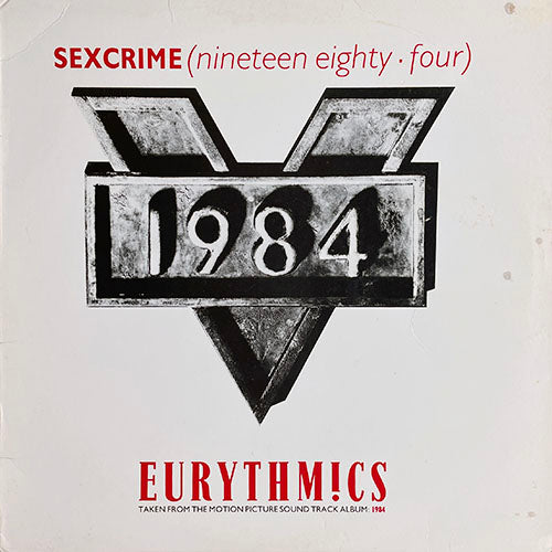 EURYTHMICS // SEXCRIME (NINETEEN EIGHTY・FOUR) (EXTENDED VERSION) (7:55) / (SINGLE VERSION) (3:56) / I DID IT JUST THE SAME (3:26)