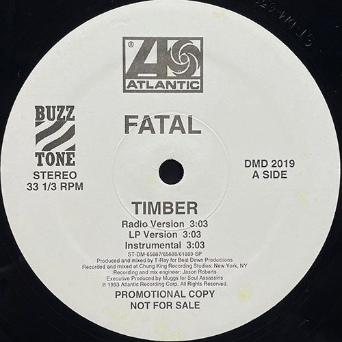 FATAL // TIMBER (3VER) / PASS THE KRONZ (3VER)