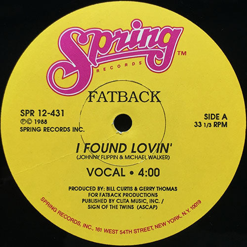 FATBACK // I FOUND LOVIN' (4:00) / HOT INSTRUMENTAL MIX (3:43)