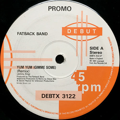 FATBACK BAND // YUM YUM (GIMME SOME) (REMIX & ORIGINAL) / BUS STOP (REMIX)