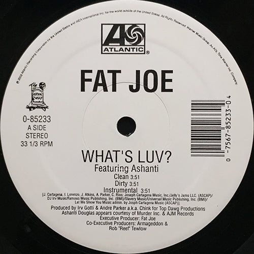 FAT JOE feat. ASHANTI // WHAT'S LUV (3VER) / DEFINITION OF A DON (3VER)