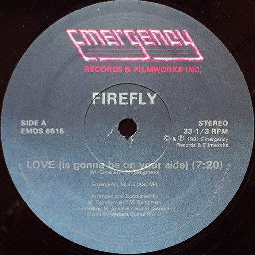 FIREFLY // LOVE (IS GONNA BE ON YOUR SIDE) (7:20) / FORGET IT (5:53)