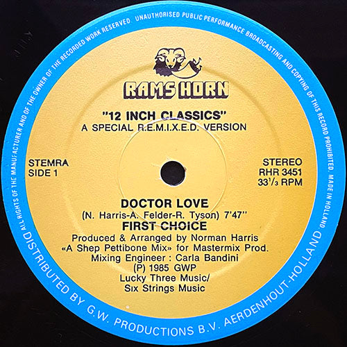 FIRST CHOICE // DOCTOR LOVE (A SPECIAL R.E.M.I.X.E.D. VERSION) (7:47) / (A SPECIAL DUB R.E.M.I.X.E.D.) (8:15)