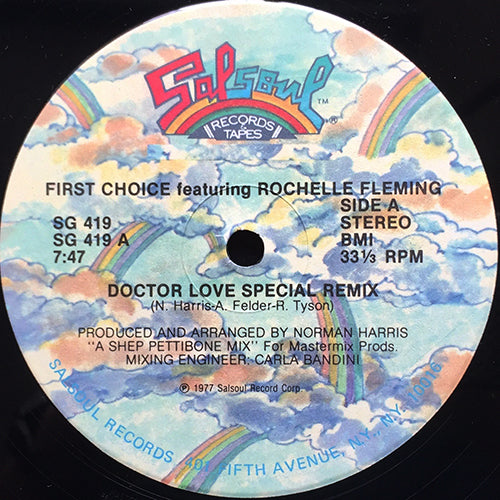 FIRST CHOICE feat. ROCHELLE FLEMING // DOCTOR LOVE (SPECIAL REMIX) (7:47) / (MEGA DUB REMIX) (8:15)