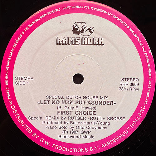 FIRST CHOICE // LET NO MAN PUT ASUNDER (SPECIAL DUTCH HOUSE MIX) / (12" VOCAL & INSTRUMENTAL)
