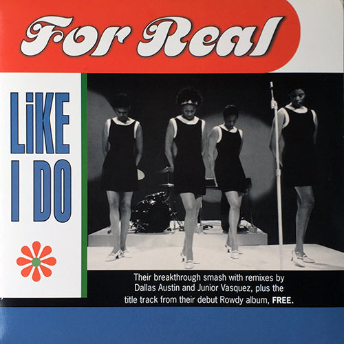 FOR REAL // LIKE I DO (4VER) / FREE