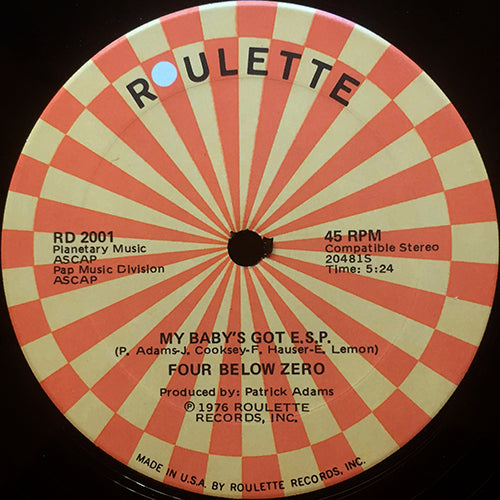 FOUR BELOW ZERO / GENTLEMEN AND THEIR LADY // MY BABY'S GOT E.S.P. (5:24) / ...LIKE HER (7:15)