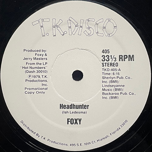 FOXY // HEADHUNTER (6:15) / LADY OF THE STREETS (5:15)