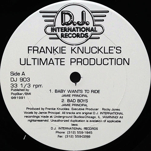 FRANKIE KNUCKLES feat. JAMIE PRINCIPAL // ULTIMATE PRODUCTION (EP) inc. BABY WANTS TO RIDE / BAD BOYS / COLD WORLD / YOUR LOVE