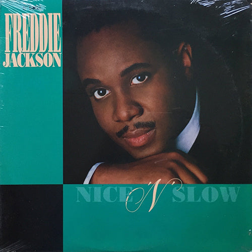 FREDDIE JACKSON // NICE 'N' SLOW (3VER) / YOU ARE MY LOVE