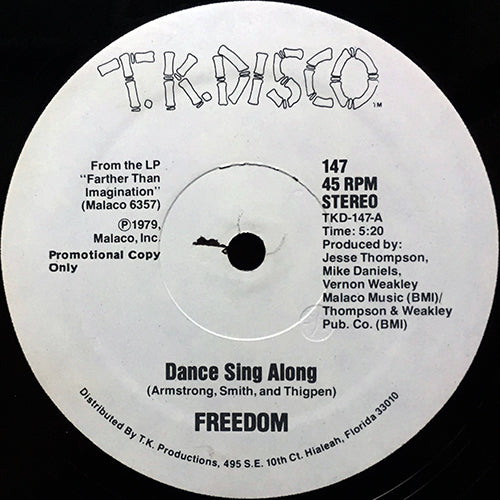 FREEDOM // DANCE SING ALONG (5:20) / SET YOU FREE (3:09)