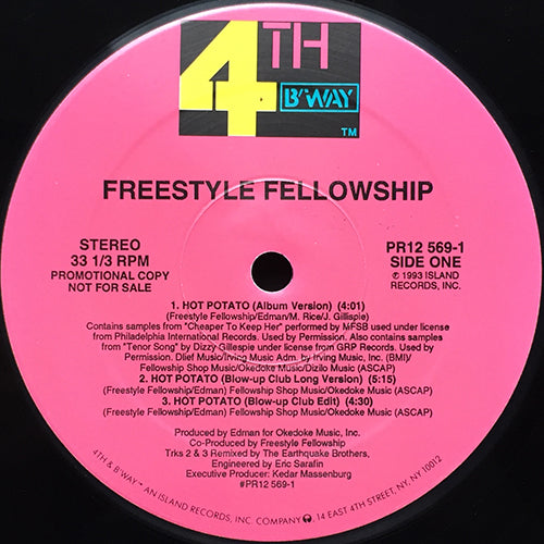 FREESTYLE FELLOWSHIP // HOT POTATO (4VER) / HEAT MIZER / WAY COOL