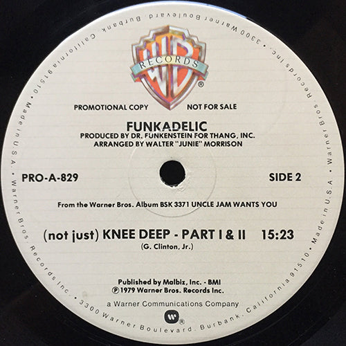 FUNKADELIC // (NOT JUST) KNEE DEEP (PART 1) (4:25) / (PART 1&2) (15:23)