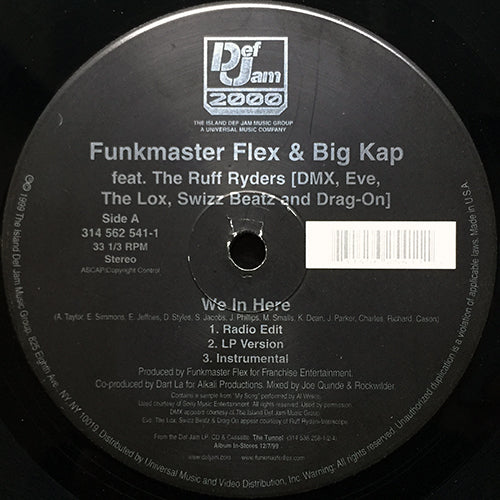 FUNKMASTER FLEX & BIG KAP feat. RUFF RYDERS / SNOOP DOGG // WE IN HERE (3VER) / REAL G'S (3VER)