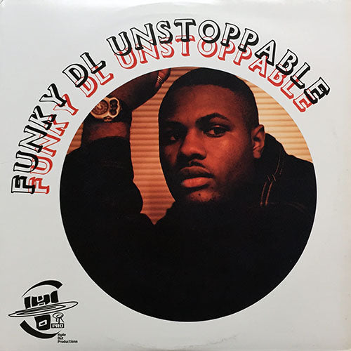 FUNKY DL // UNSTOPPABLE (3VER) / PEOPLES DON'T STRAY (3VER)