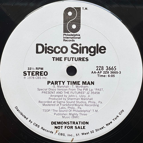 FUTURES // PARTY TIME MAN (6:05) / YOU GOT IT (THE LOVE THAT I NEED) (5:38)