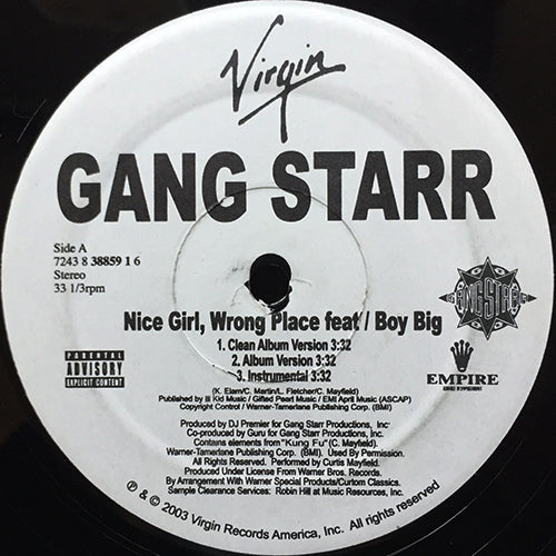 GANG STARR // NICE GIRL, WRONG PLACE (3VER) / RITE WHERE U STAND (3VER)