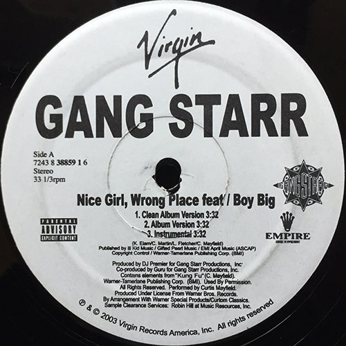 GANG STARR // NICE GIRL, WRONG PLACE (3VER) / RITE WHERE U STAND (3VER)