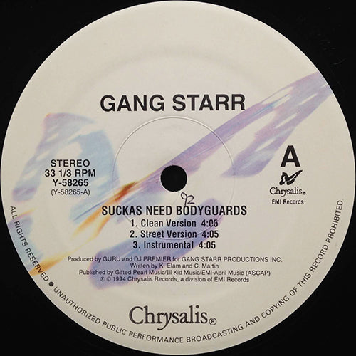 GANG STARR // SUCKAS NEED BODYGUARDS (3VER) / THE ? REMAINZ (3VER)