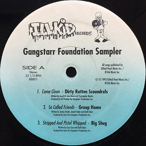 V.A. (DIRTY ROTTEN SCOUNDRELS / GROUP HOME / BIG SHUG) // GANGSTARR FOUNDATION SAMPLER (EP) inc. COME CLEAN (2VER) / SO CALLED FRIENDS (2VER) / STRIPPED AND PISTOL WHIPPED (2VER)