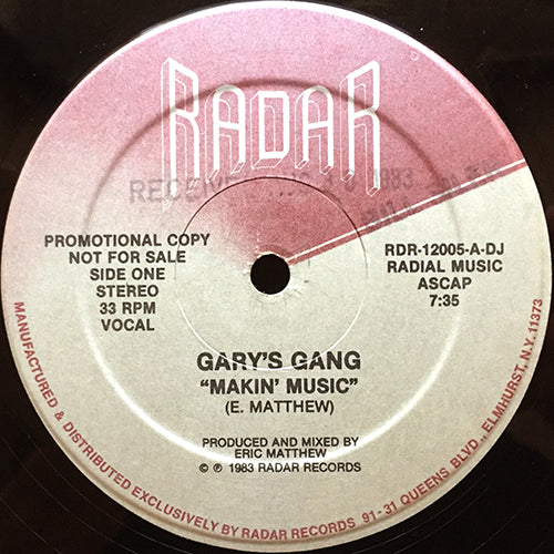 GARY'S GANG // MAKIN' MUSIC (7:35) / INST (10:20)
