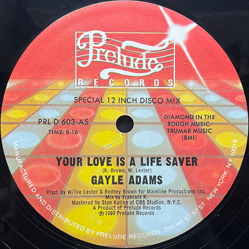 GAYLE ADAMS // YOUR LOVE IS A LIFE SAVER (8:16) / STRETCH IN OUT (8:20)