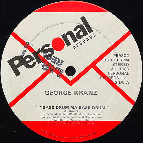 GEORGE KRANZ // BASS DRUM MA BASS DRUM / WILD VOCALS / DIN DUB DUB