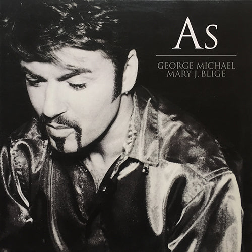 GEORGE MICHAEL feat. MARY J. BLIGE // AS (ORIGINAL) / (FULL CREW REMIX)