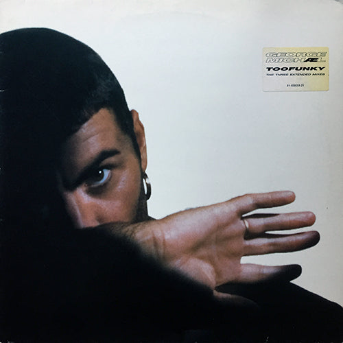 GEORGE MICHAEL // TOO FUNKY (EXTENDED) / (DIGITAL MIX) / TOO JAZZY (HAPPY MIX)